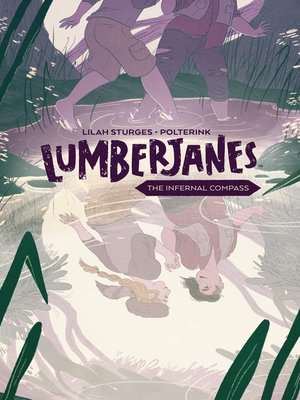 cover image of Lumberjanes: The Infernal Compass